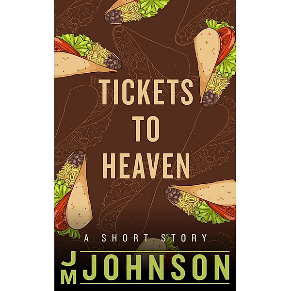 Tickets to Heaven, Jm Johnson