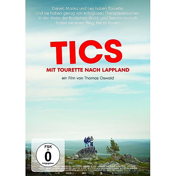 Tics - Mit Tourette nach Lappland, Thomas Oswald