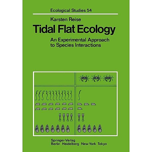Tidal Flat Ecology / Ecological Studies Bd.54, Karsten Reise
