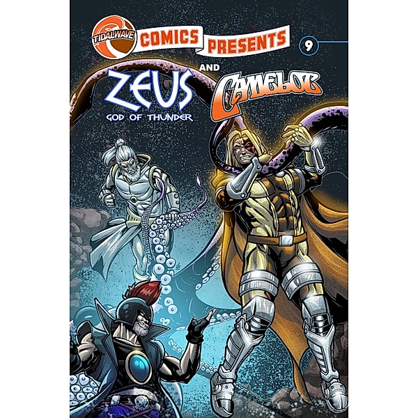 TidalWave Comics Presents #9: Camelot and Zeus, Scott Davis