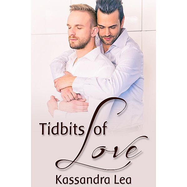 Tidbits of Love, Kassandra Lea