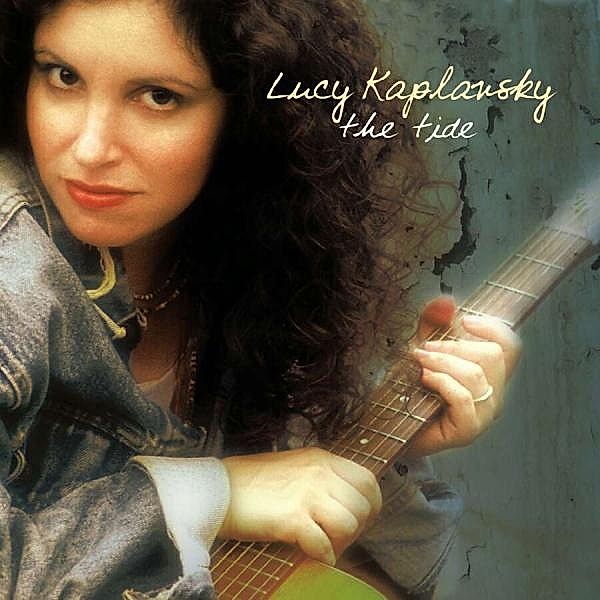 Tide, Lucy Kaplansky