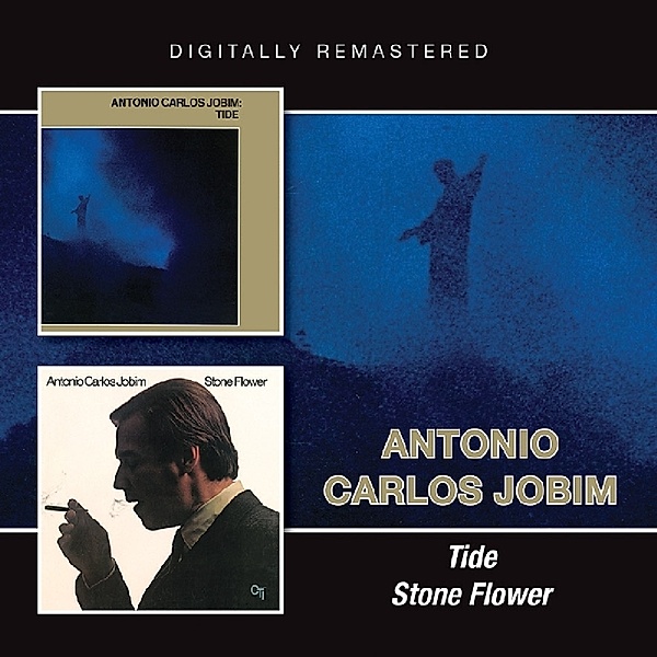 Tide/Stone Flower, Antonio Carlos Jobim