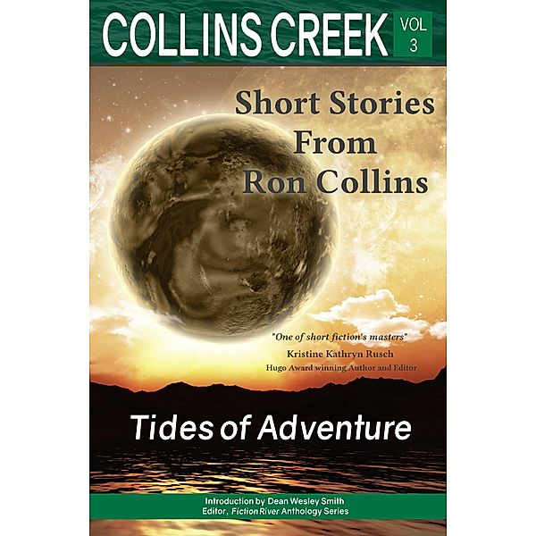 Tides of Adventure (Collins Creek, #3) / Collins Creek, Ron Collins