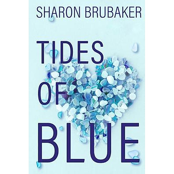 Tides of Blue, Sharon Brubaker