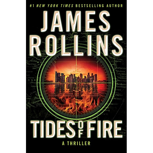 Tides of Fire / Sigma Force Bd.17, James Rollins