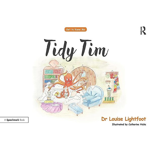 Tidy Tim, Louise Lightfoot