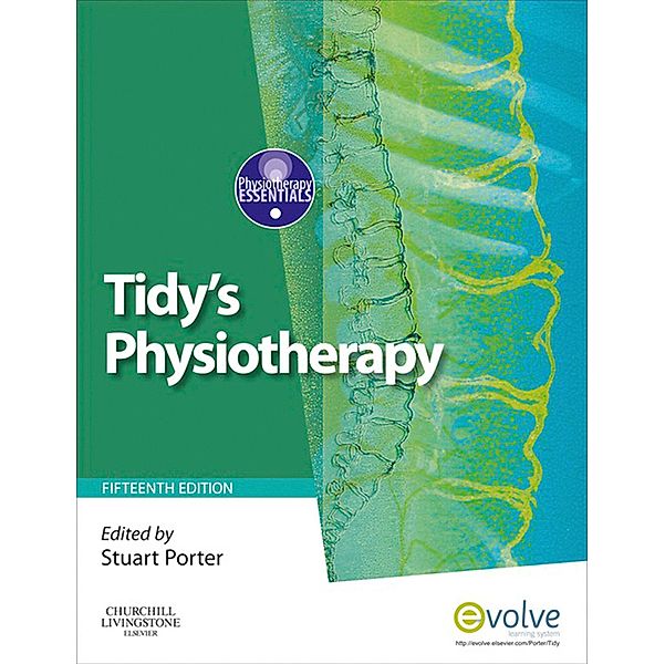 Tidy's Physiotherapy E-Book / Physiotherapy Essentials, Stuart Porter