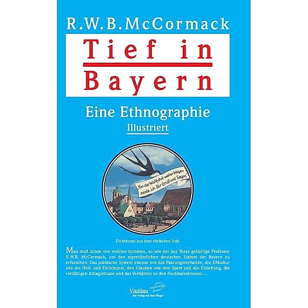 Tief in Bayern, R. W. B. McCormack