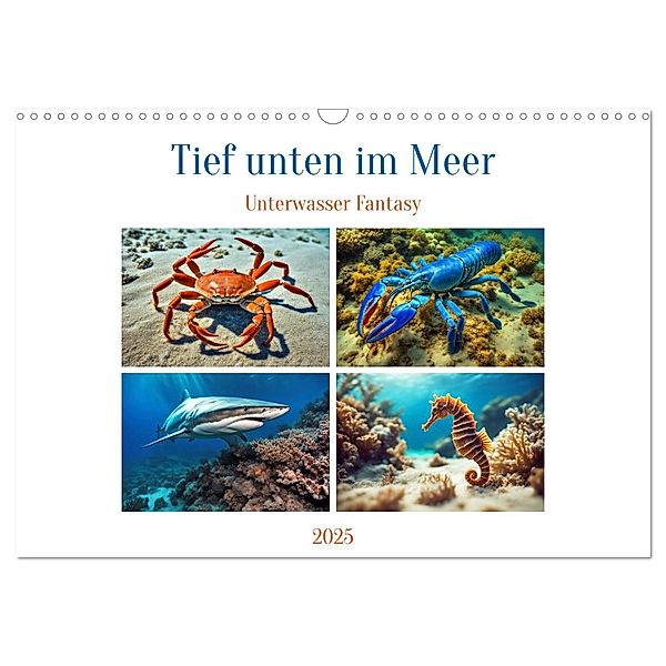 Tief unten im Meer Unterwasser Fantasy (Wandkalender 2025 DIN A3 quer), CALVENDO Monatskalender, Calvendo, Martina Marten