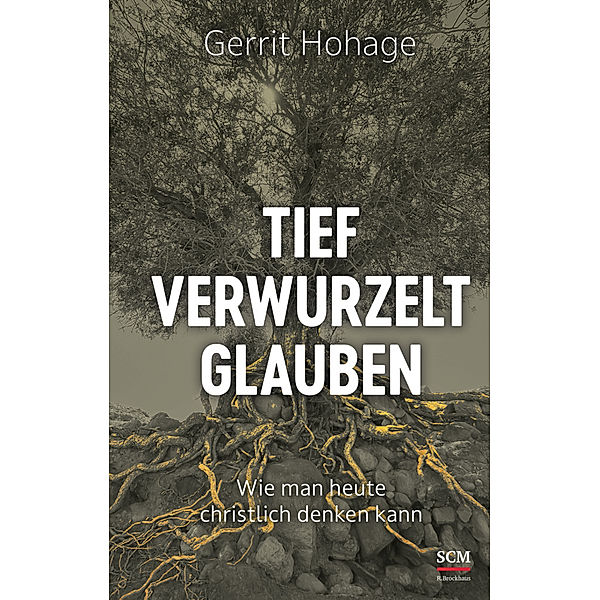 Tief verwurzelt glauben, Gerrit Hohage