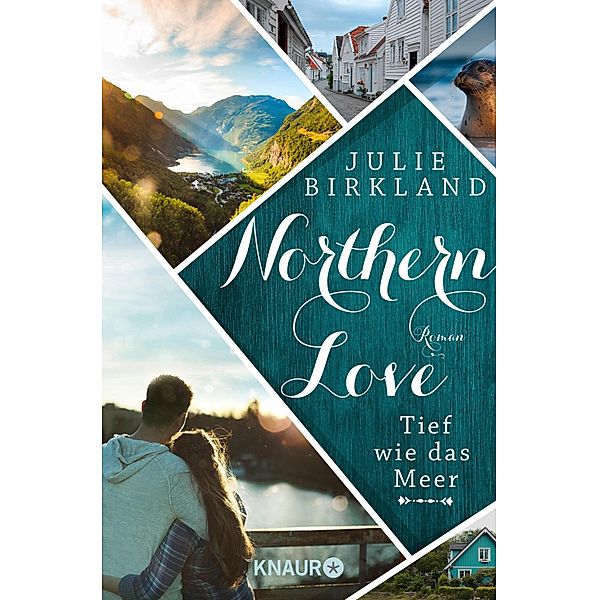 Tief wie das Meer / Northern Love Bd.2, Julie Birkland