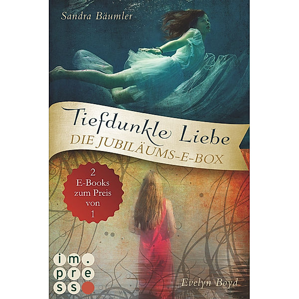 Tiefdunkle Liebe. Die Jubiläums-E-Box von Impress, Evelyn Boyd, Sandra Bäumler