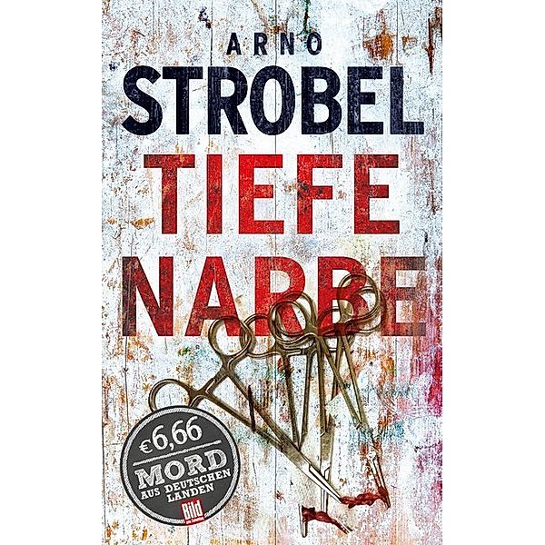 Tiefe Narbe, Arno Strobel
