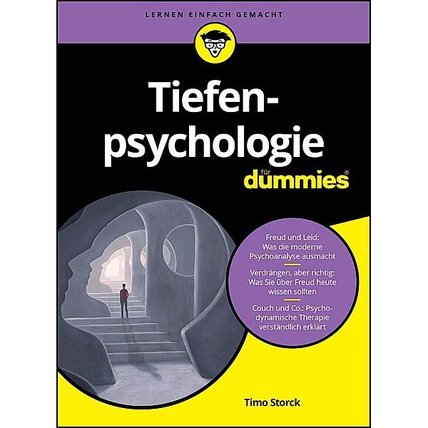 Tiefenpsychologie für Dummies / für Dummies, Timo Storck