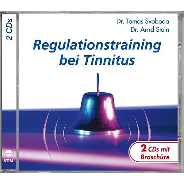 Tiefensuggestion - Regulationstraining bei Tinnitus, Arnd Stein, Tomas Svoboda