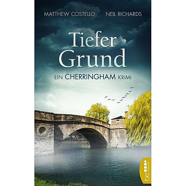 Tiefer Grund / Die Cherringham Romane Bd.1, Matthew Costello, Neil Richards