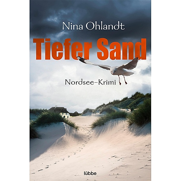 Tiefer Sand / Kommissar John Benthien Bd.8, Nina Ohlandt