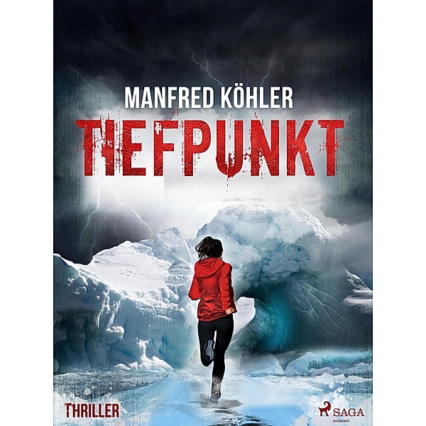 Tiefpunkt - Thriller, Manfred Köhler