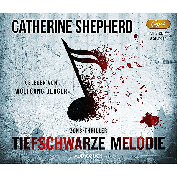 Tiefschwarze Melodie,1 Audio-CD, 1 MP3, Catherine Shepherd