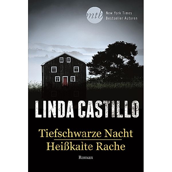 Tiefschwarze Nacht/Heisskalte Rache / New York Times Bestseller Autoren Thriller, Linda Castillo