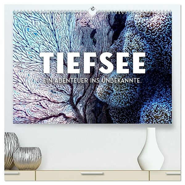 Tiefsee - Ein Abenteuer ins Unbekannte. (hochwertiger Premium Wandkalender 2024 DIN A2 quer), Kunstdruck in Hochglanz, SF