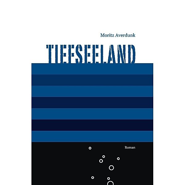 Tiefseeland, Moritz Averdunk