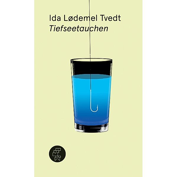 Tiefseetauchen, Ida Lødemel Tvedt