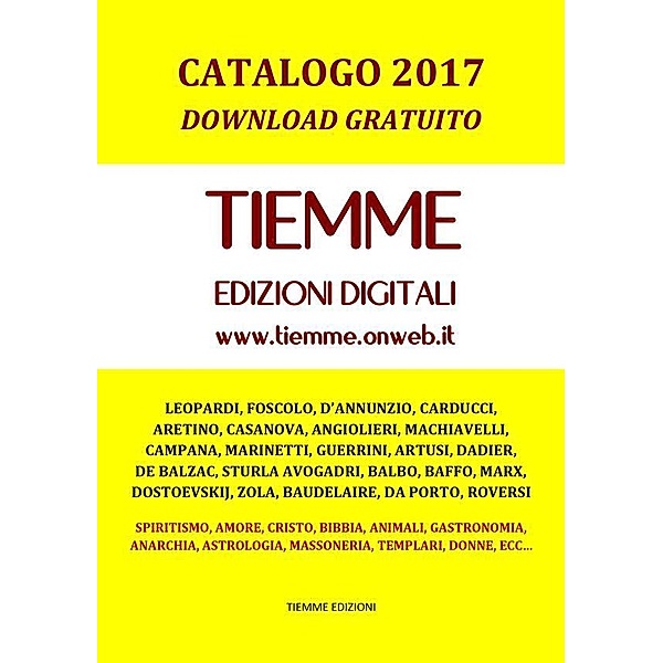 Tiemme Edizioni Digitali. Catalogo 2017, Tiemme Edizioni