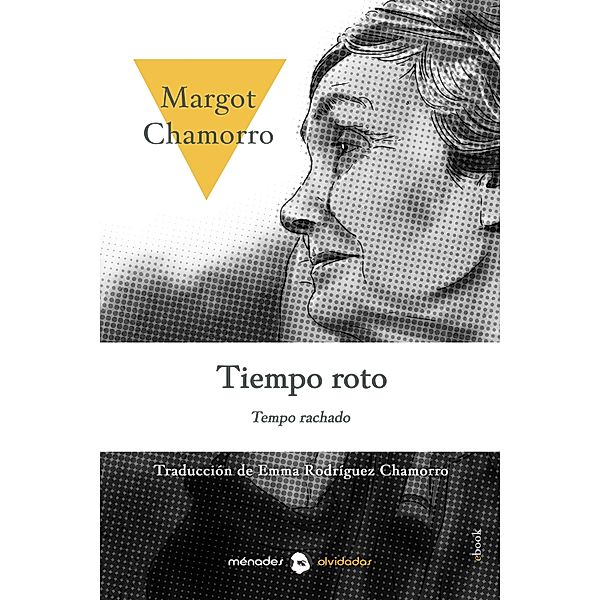 Tiempo roto, Margot Chamorro