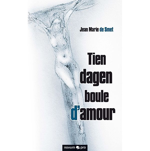 Tien dagen boule d'amour, Jean Marie de Smet