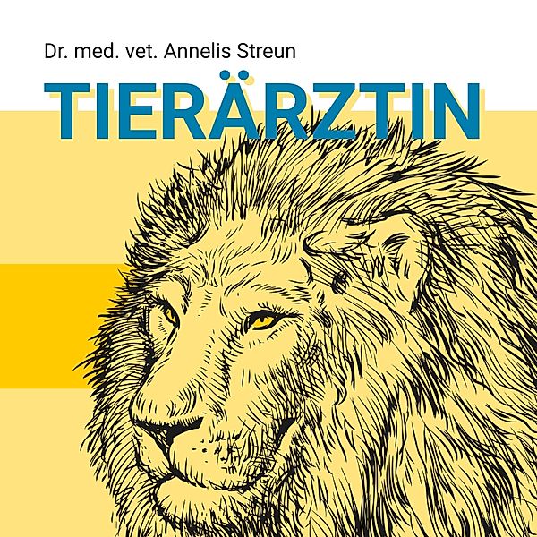 Tierärztin, Annelis Streun