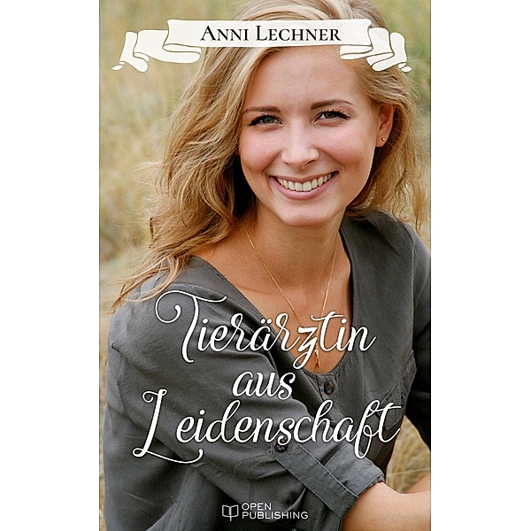 Tierärztin aus Leidenschaft, Anni Lechner
