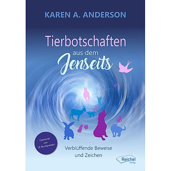 Tierbotschaften aus dem Jenseits, Karen A. Anderson