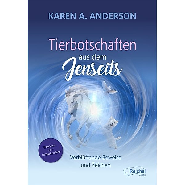 Tierbotschaften aus dem Jenseits, Karen A. Anderson