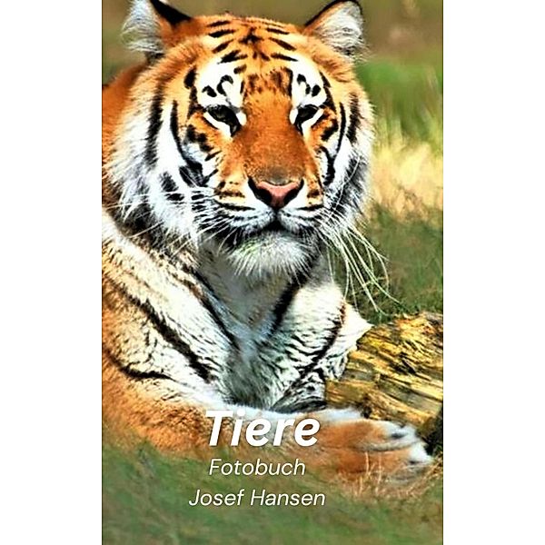 Tiere, Josef Hansen