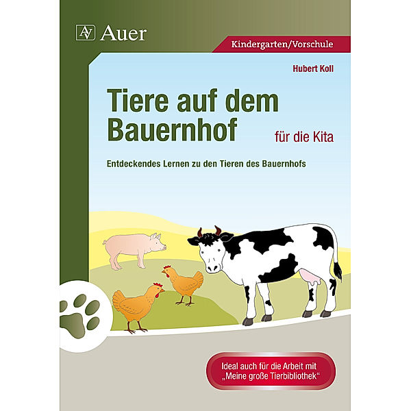 Tiere auf dem Bauernhof für die Kita, Hubert Koll