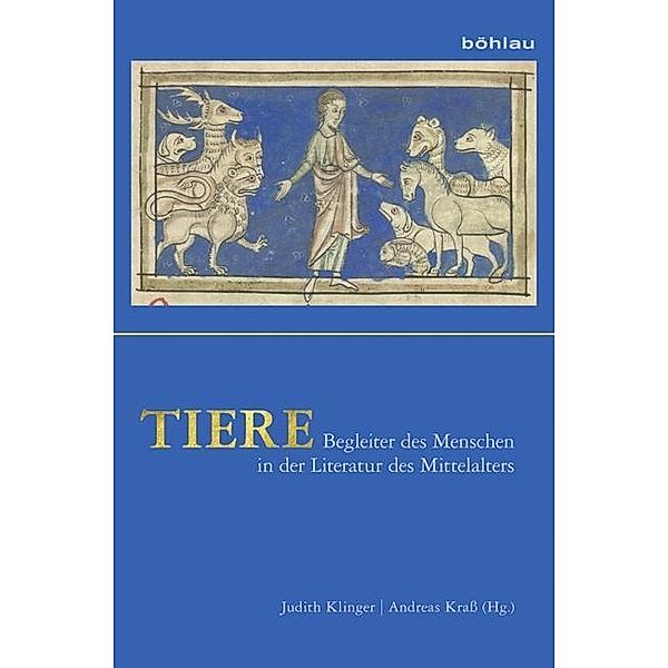 Tiere: Begleiter des Menschen in der Literatur des Mittelalters