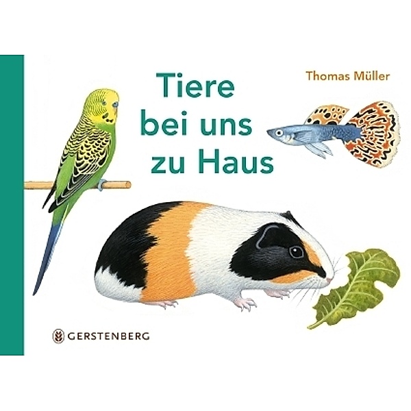 Tiere bei uns zu Haus, Thomas Müller