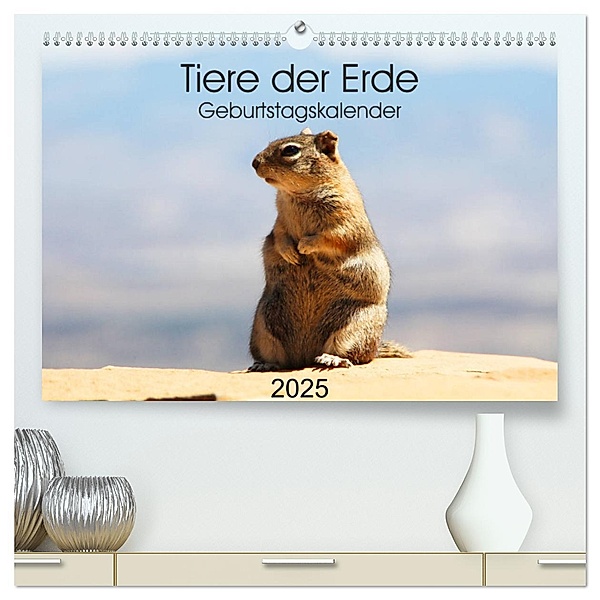 Tiere der Erde Geburtstagskalender (hochwertiger Premium Wandkalender 2025 DIN A2 quer), Kunstdruck in Hochglanz, Calvendo, Denise Graupner