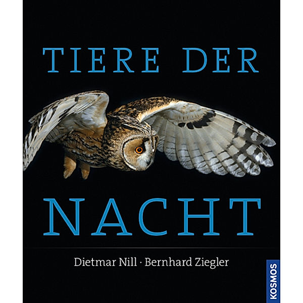 Tiere der Nacht, Dietmar Nill, Bernhard Ziegler