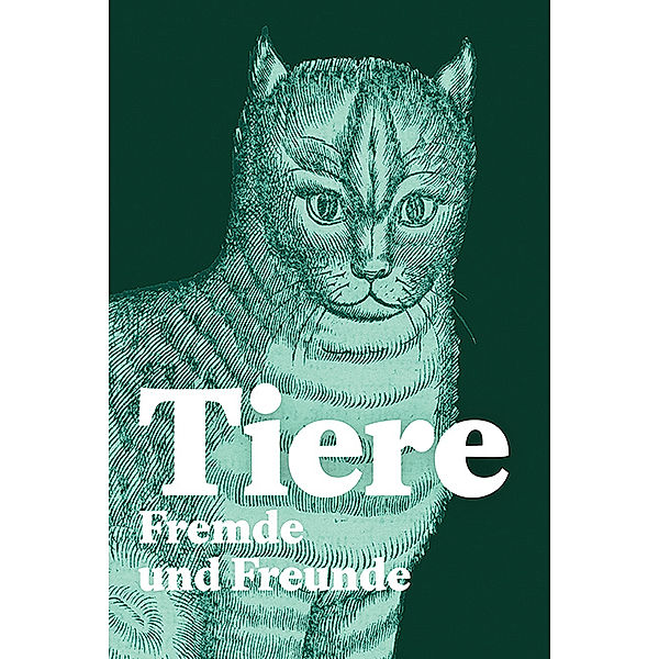 Tiere - Fremde und Freunde, Cornel Dora, Philipp Lenz