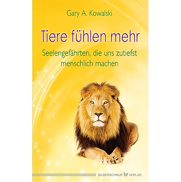 Tiere fühlen mehr, Gary Kowalski