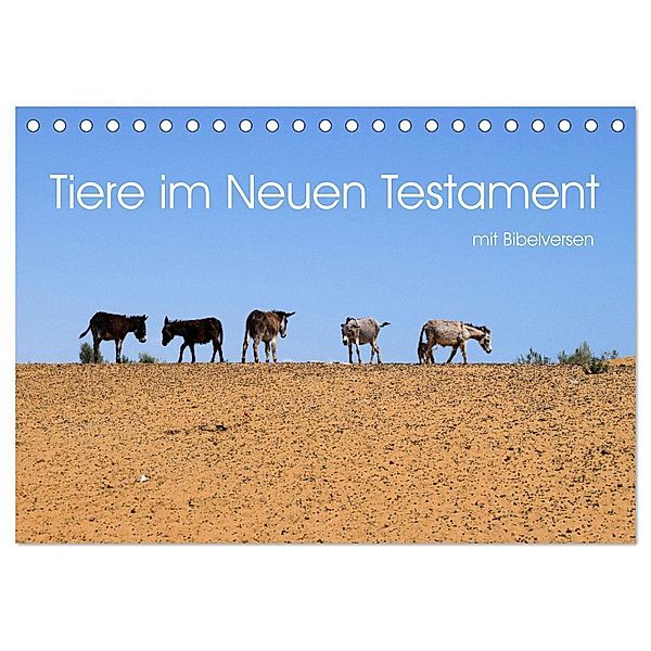Tiere im Neuen Testament mit Bibelversen (Tischkalender 2024 DIN A5 quer), CALVENDO Monatskalender, Hans-Georg Vorndran