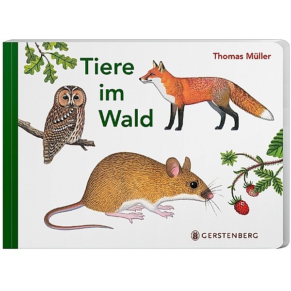 Tiere im Wald, Thomas Müller