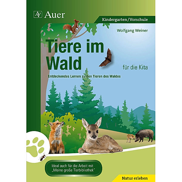 Tiere im Wald für die Kita, Wolfgang Weiner