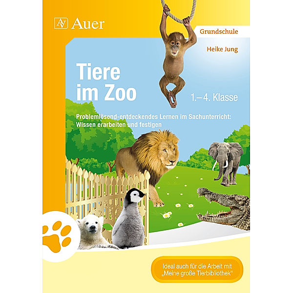 Tiere im Zoo, 1.-4. Klasse, Heike Jung