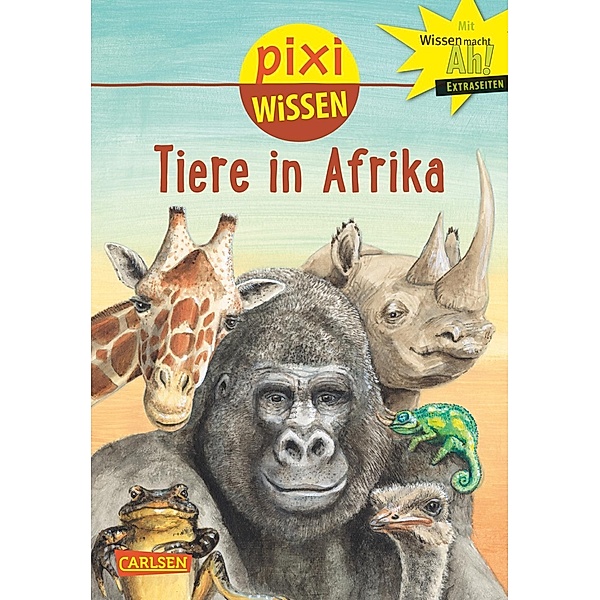 Tiere in Afrika / Pixi Wissen Bd.89, Christine Stahr