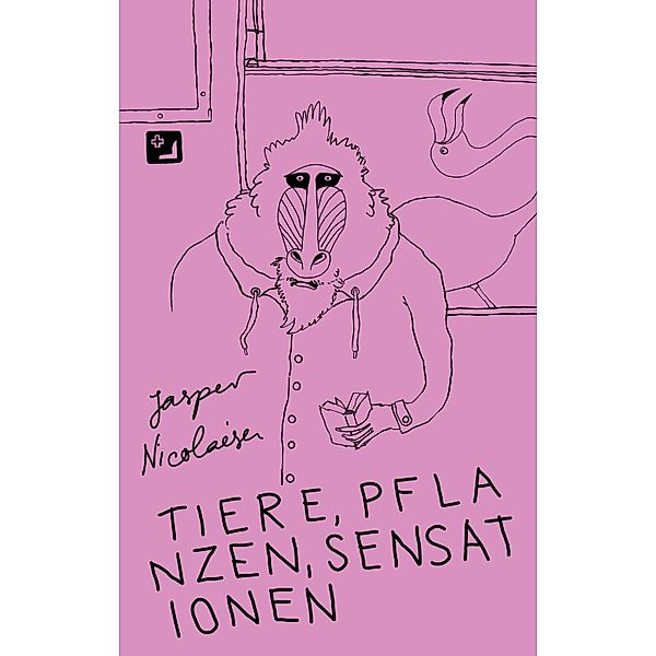 Tiere, Pflanzen, Sensationen - Phantastische Fabeln, Jasper Nicolaisen