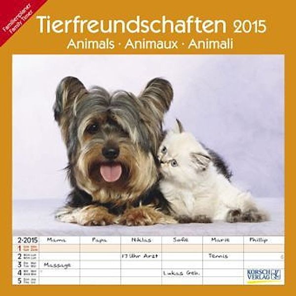 Tierfreundschaften - Familientimer 2015